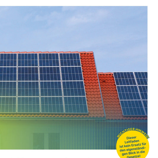 Leitfaden zur Anzeige- und Genehmigungspflicht von PV-Anlagen